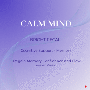8-Calm-Mind-Bright-Recall-Awaken